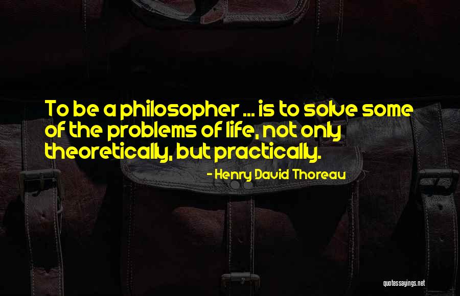 Life Thoreau Quotes By Henry David Thoreau Life Thoreau Quotes By Henry David Thoreau