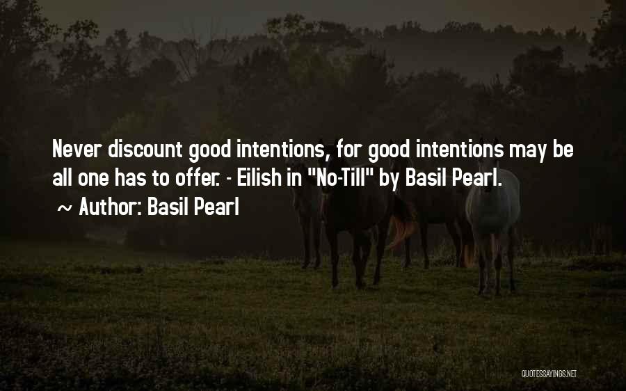 Life Thought Provoking Quotes By Basil Pearl