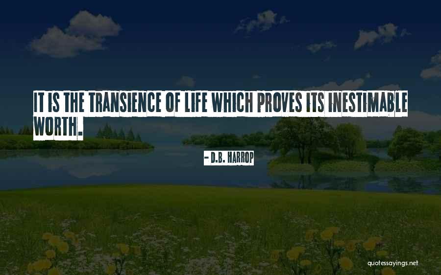 Life Thought Provoking Quotes By D.B. Harrop Life Thought Provoking Quotes By D.B. Harrop
