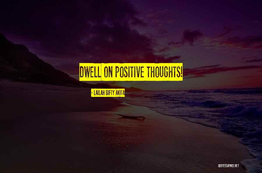 Life Thought Provoking Quotes By Lailah Gifty Akita Life Thought Provoking Quotes By Lailah Gifty Akita