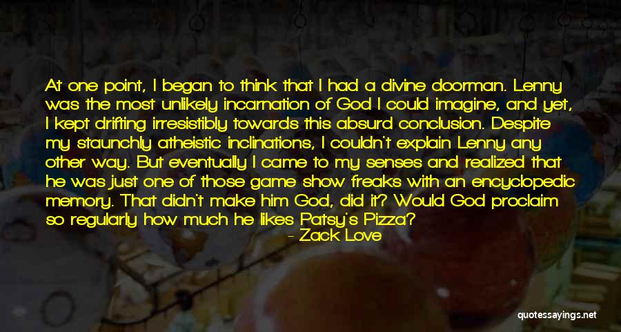 Life Thought Provoking Quotes By Zack Love