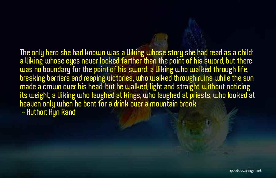 Life Through The Eyes Of A Child Quotes By Ayn Rand