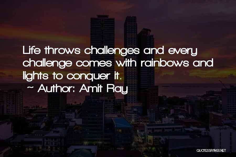 Life Throws Obstacles Quotes By Amit Ray