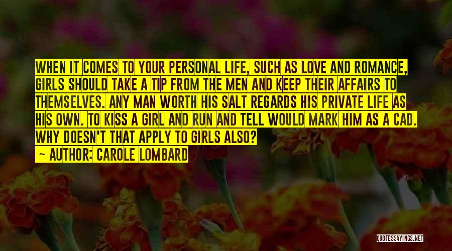 Life Tip Quotes By Carole Lombard