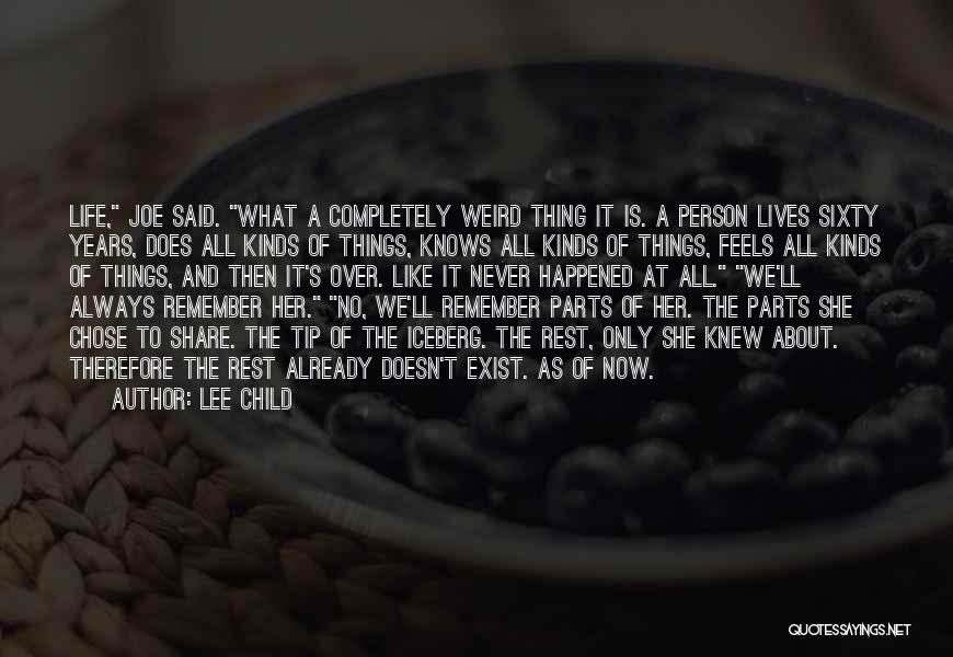 Life Tip Quotes By Lee Child