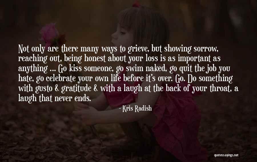 Life To Celebrate Quotes By Kris Radish Life To Celebrate Quotes By Kris Radish