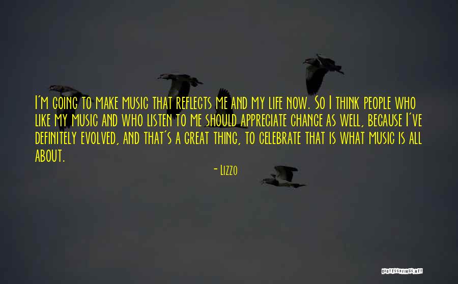 Life To Celebrate Quotes By Lizzo Life To Celebrate Quotes By Lizzo