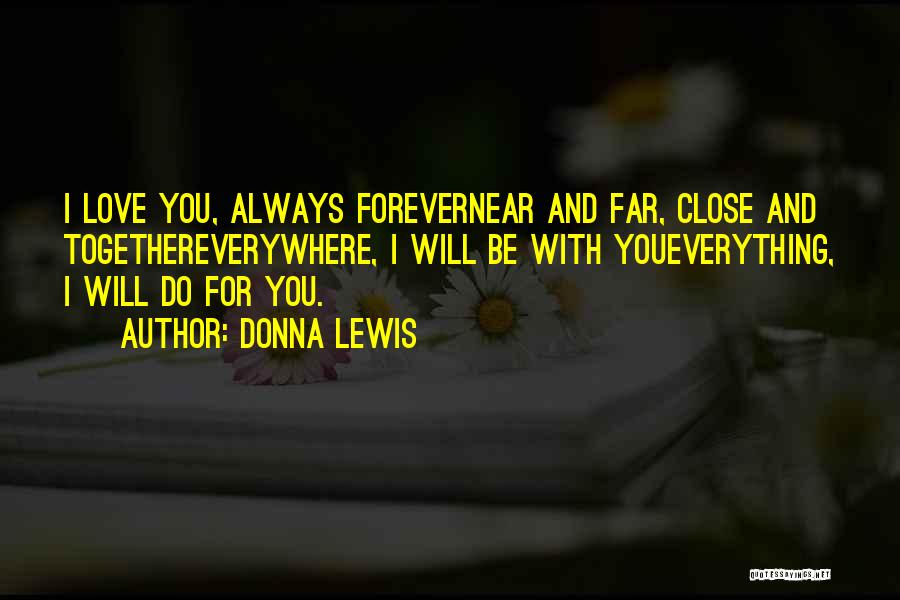 Life Together Forever Quotes By Donna Lewis