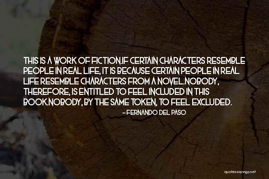 Life Token Quotes By Fernando Del Paso Life Token Quotes By Fernando Del Paso
