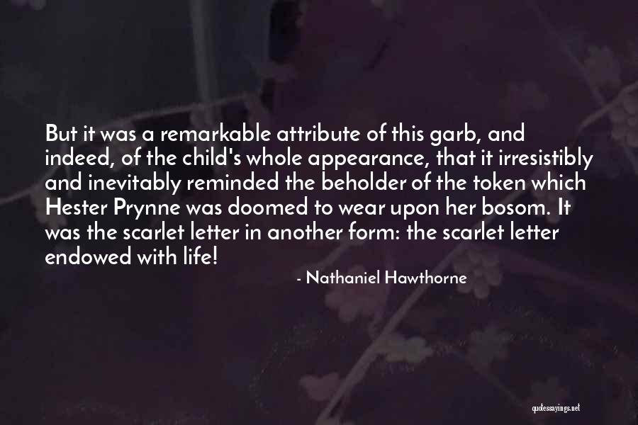 Life Token Quotes By Nathaniel Hawthorne Life Token Quotes By Nathaniel Hawthorne