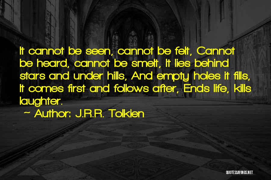 Life Tolkien Quotes By J.R.R. Tolkien