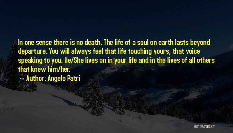 Life Touching Quotes By Angelo Patri