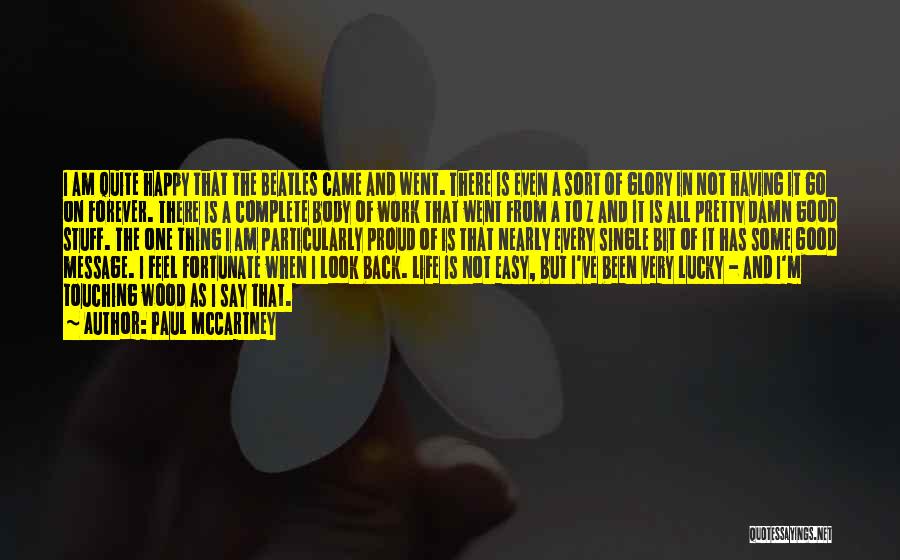 Life Touching Quotes By Paul McCartney
