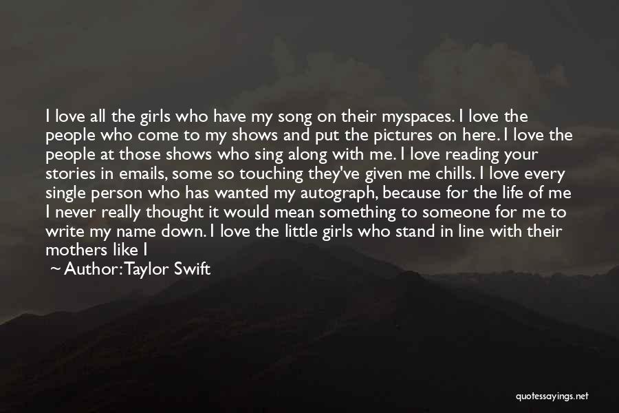 Life Touching Quotes By Taylor Swift