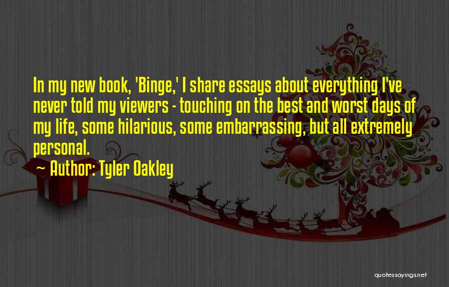 Life Touching Quotes By Tyler Oakley