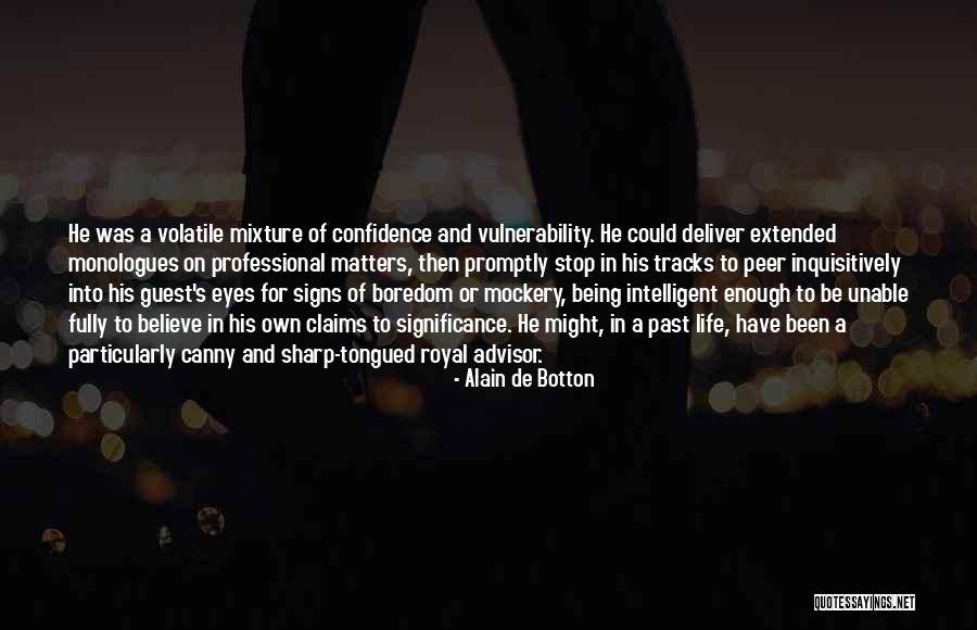 Life Tracks Quotes By Alain De Botton Life Tracks Quotes By Alain De Botton