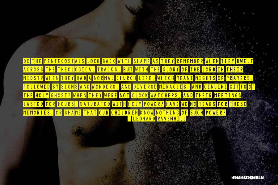 Life Tracks Quotes By Leonard Ravenhill Life Tracks Quotes By Leonard Ravenhill