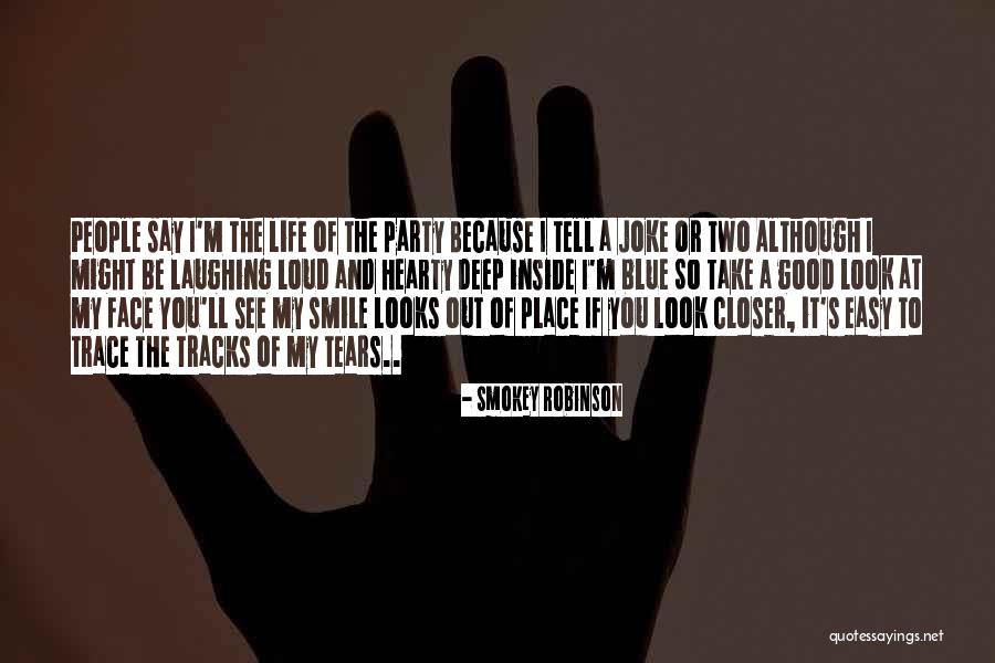 Life Tracks Quotes By Smokey Robinson Life Tracks Quotes By Smokey Robinson