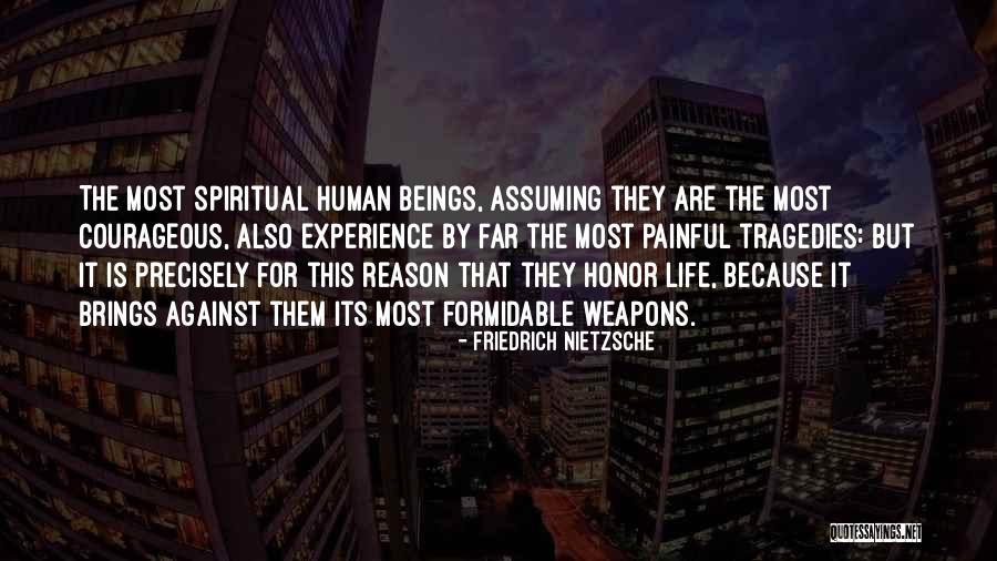 Life Tragedies Quotes By Friedrich Nietzsche Life Tragedies Quotes By Friedrich Nietzsche