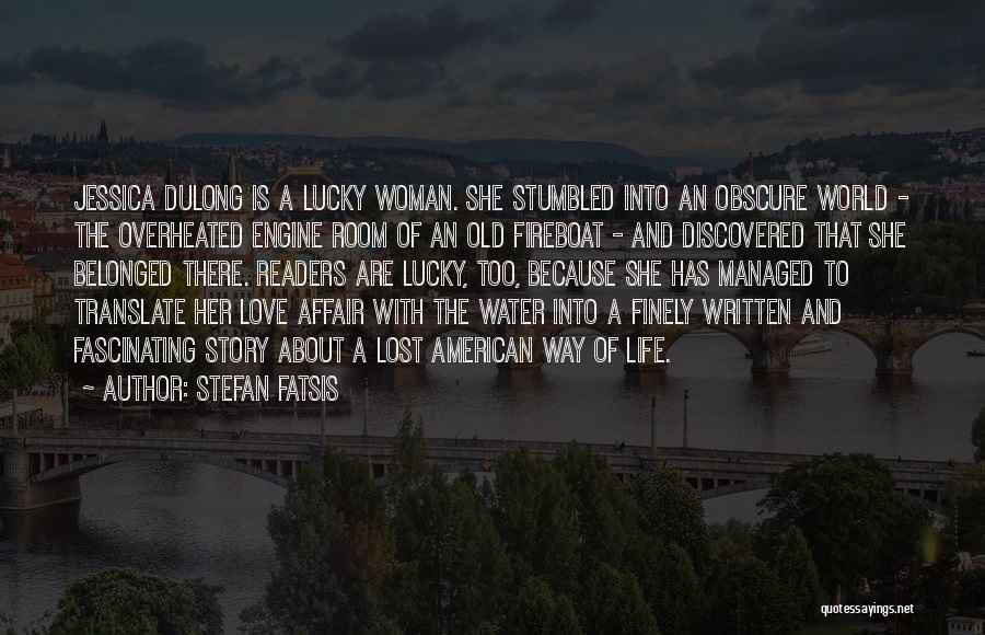Life Translate Quotes By Stefan Fatsis
