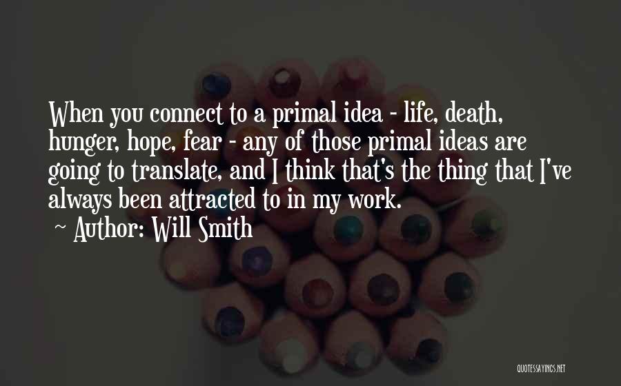 Life Translate Quotes By Will Smith