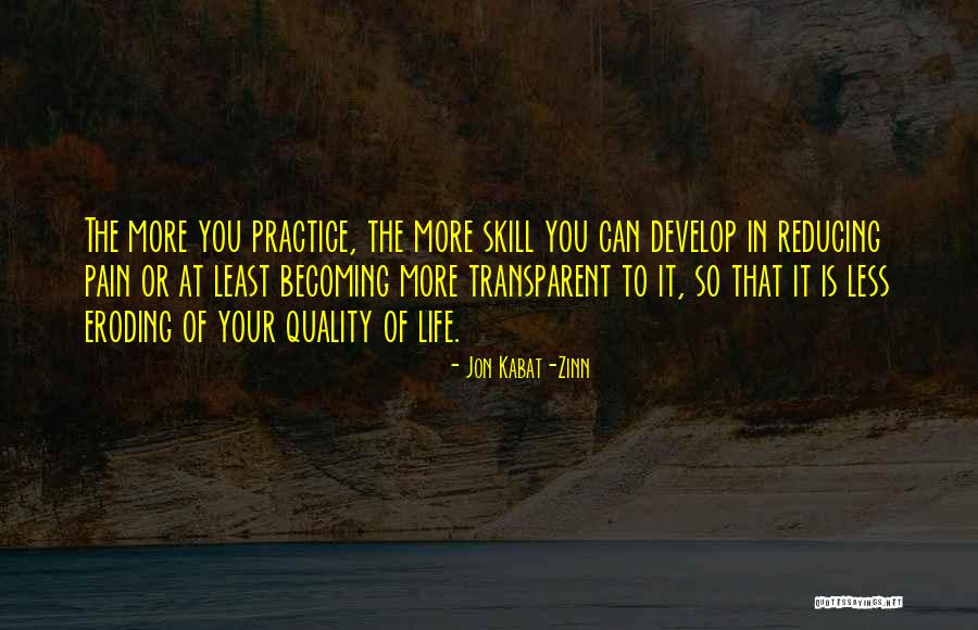 Life Transparent Quotes By Jon Kabat-Zinn Life Transparent Quotes By Jon Kabat-Zinn