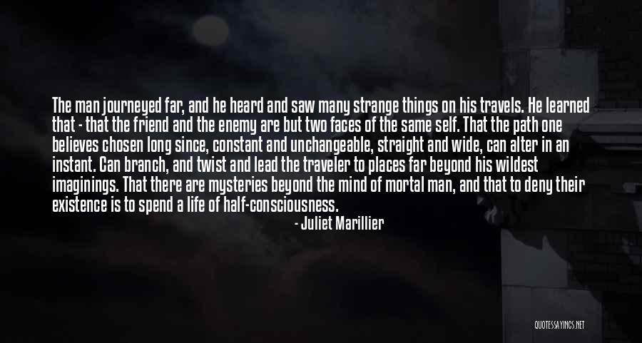 Life Traveler Quotes By Juliet Marillier Life Traveler Quotes By Juliet Marillier