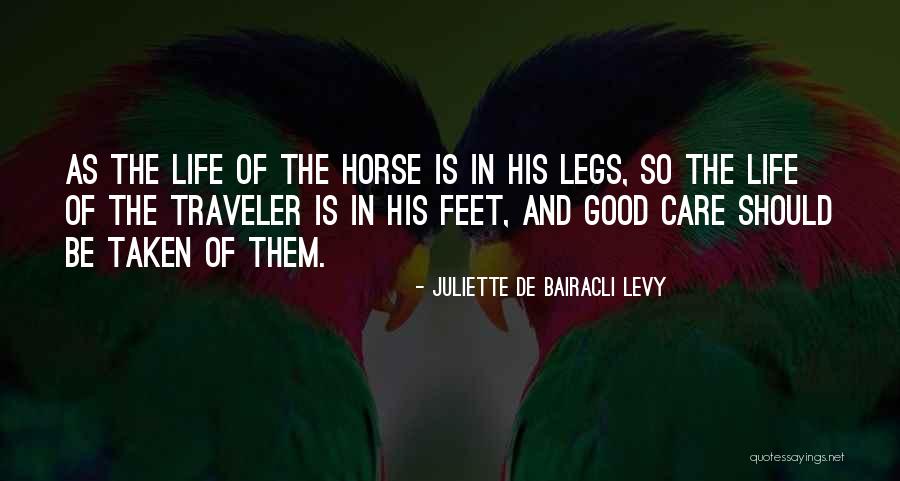 Life Traveler Quotes By Juliette De Bairacli Levy Life Traveler Quotes By Juliette De Bairacli Levy