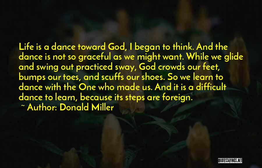 Life Trials Quotes By Donald Miller