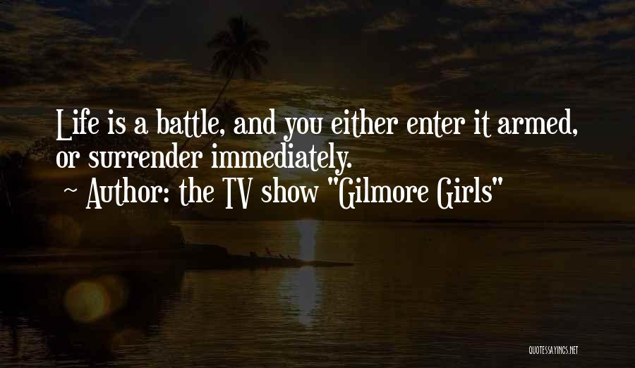 Life Trials Quotes By The TV Show 