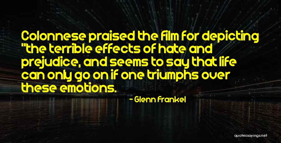 Life Triumphs Quotes By Glenn Frankel Life Triumphs Quotes By Glenn Frankel
