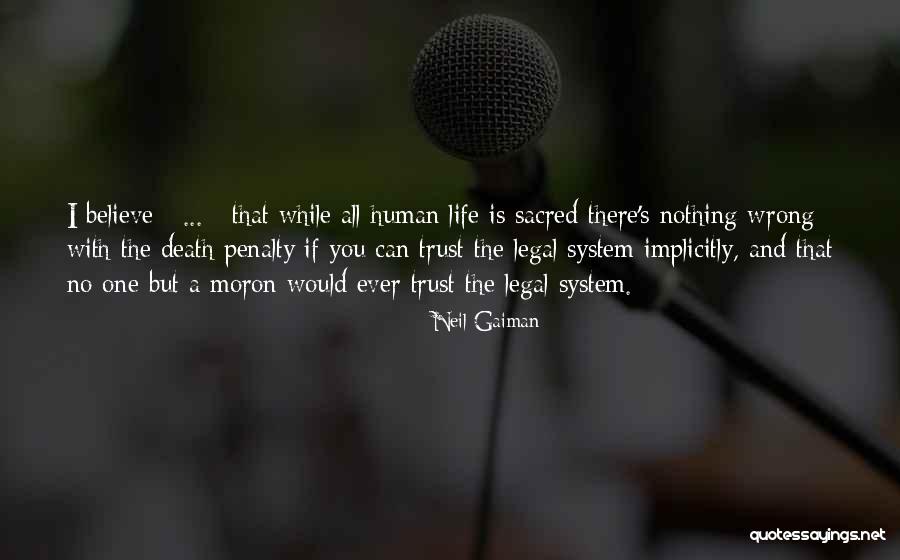 Life Trust No One Quotes By Neil Gaiman