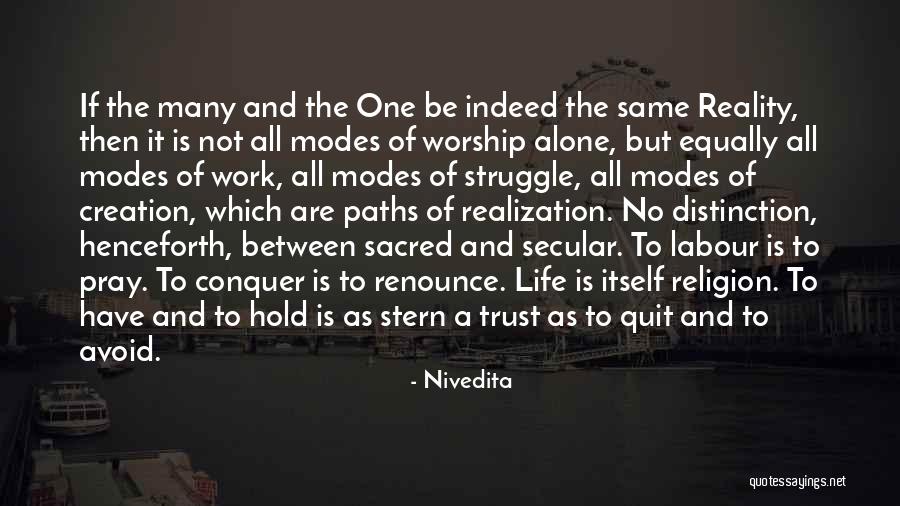 Life Trust No One Quotes By Nivedita