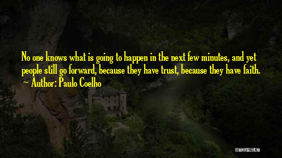 Life Trust No One Quotes By Paulo Coelho