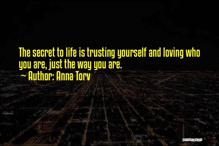 Life Trusting Quotes By Anna Torv