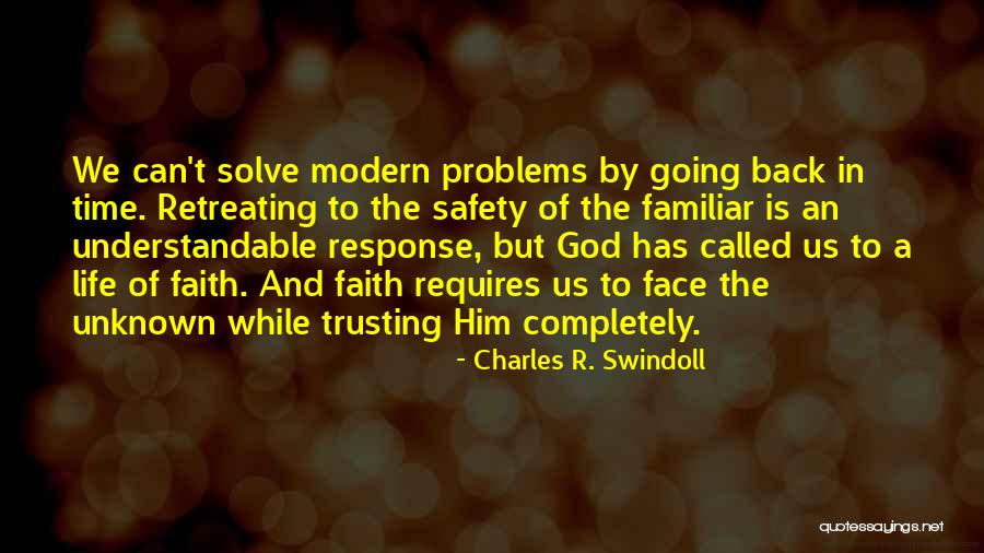 Life Trusting Quotes By Charles R. Swindoll