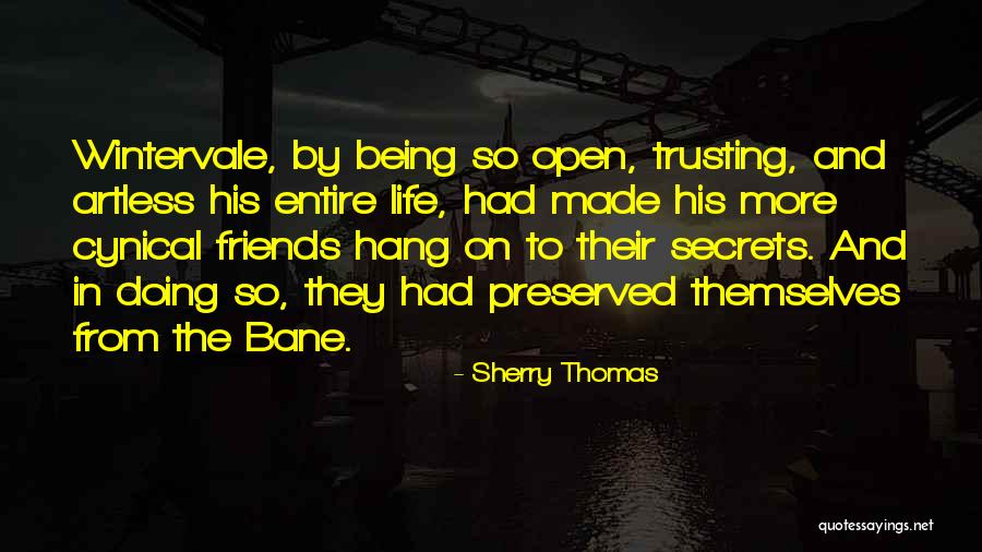 Life Trusting Quotes By Sherry Thomas