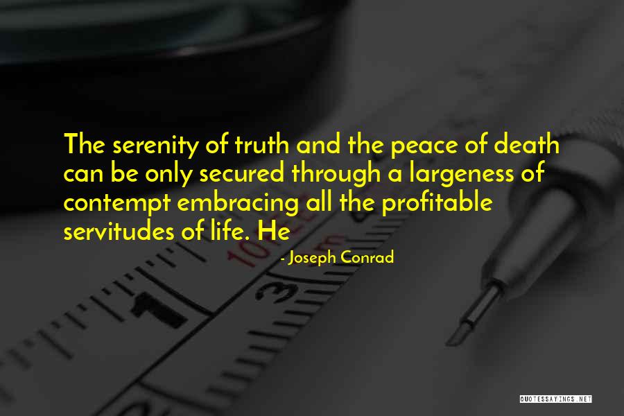 Life Truth Quotes By Joseph Conrad Life Truth Quotes By Joseph Conrad