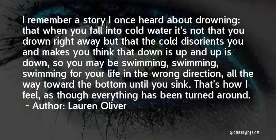 Life Turned Around Quotes By Lauren Oliver