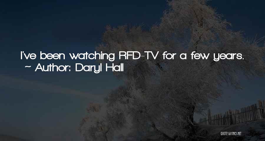 Life Tv Shows Quotes By Daryl Hall