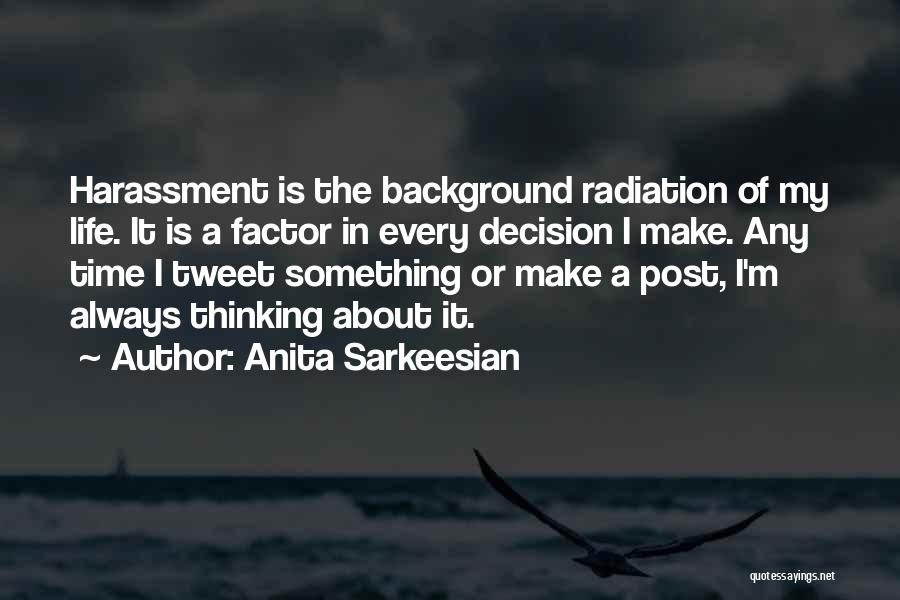 Life Tweet Quotes By Anita Sarkeesian