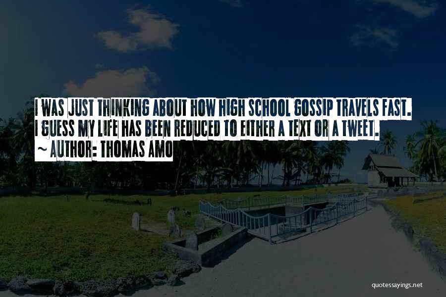 Life Tweet Quotes By Thomas Amo