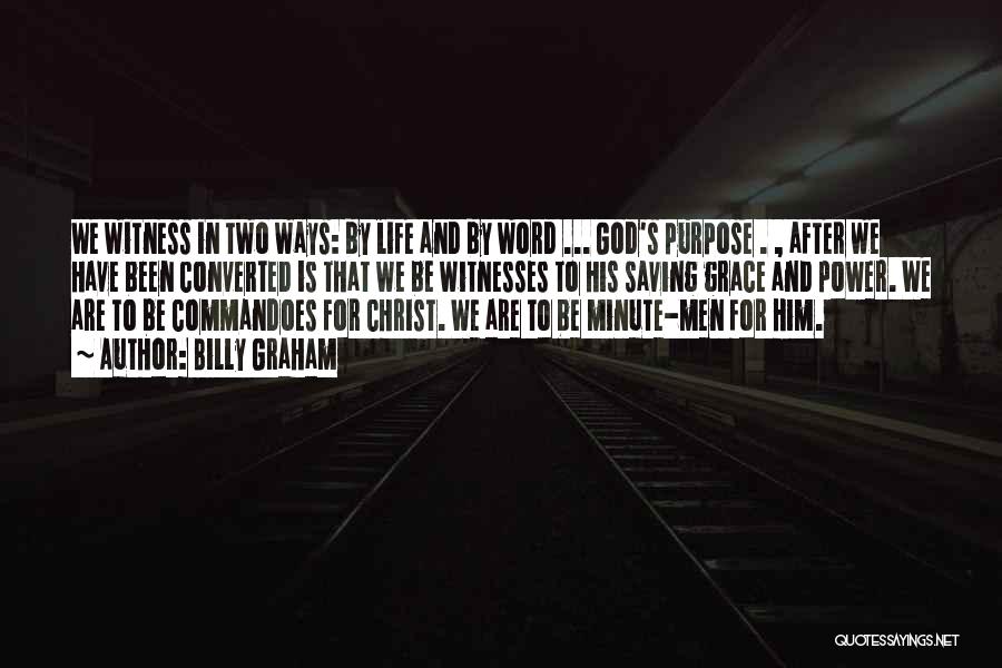 Life Two Word Quotes By Billy Graham