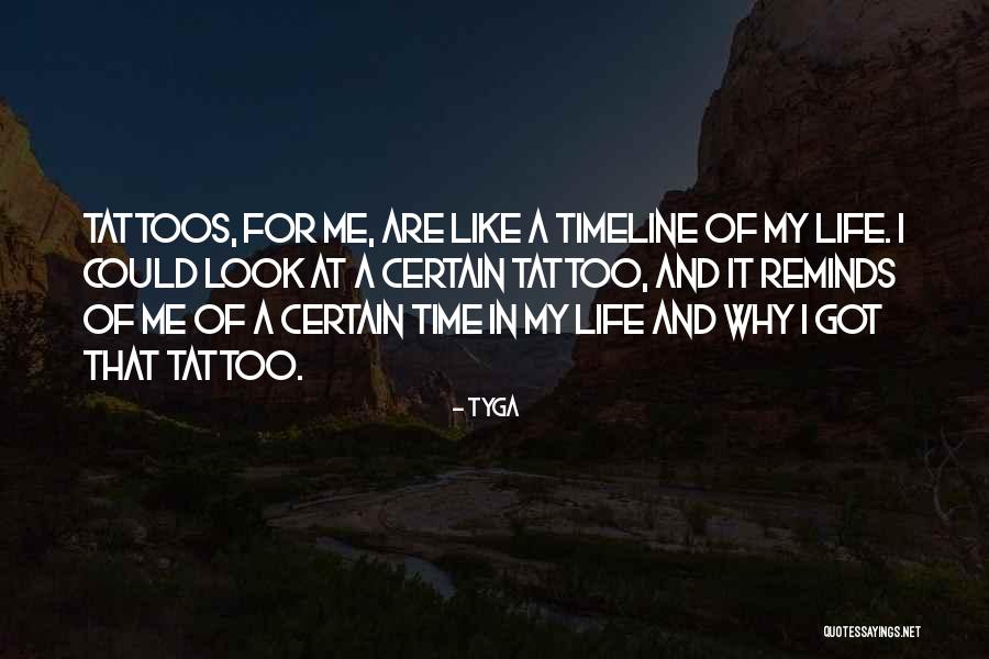 Life Tyga Quotes By Tyga Life Tyga Quotes By Tyga