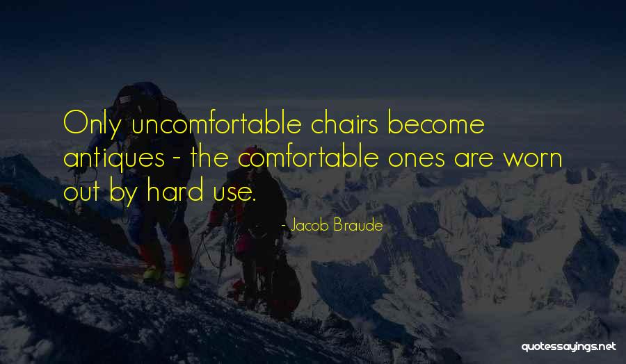 Life Uncomfortable Quotes By Jacob Braude