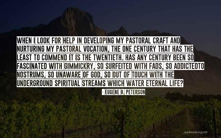 Life Underground Quotes By Eugene H. Peterson Life Underground Quotes By Eugene H. Peterson