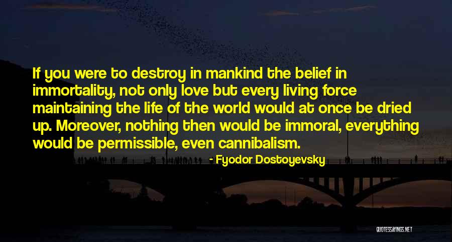 Life Underground Quotes By Fyodor Dostoyevsky Life Underground Quotes By Fyodor Dostoyevsky