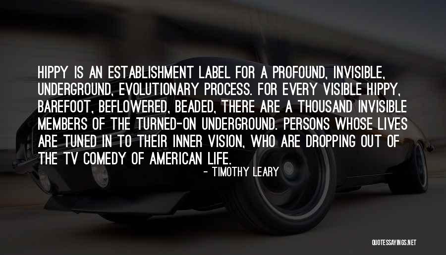 Life Underground Quotes By Timothy Leary Life Underground Quotes By Timothy Leary