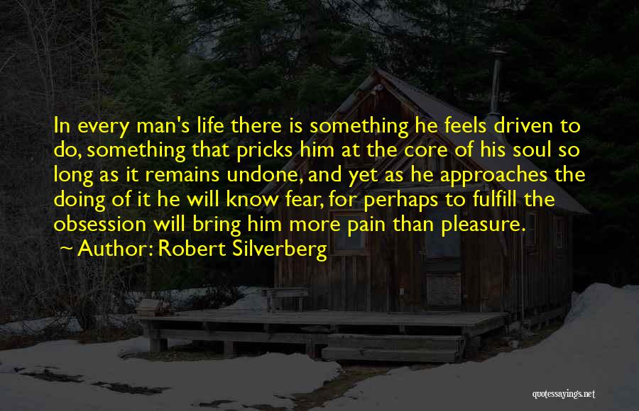 Life Undone Quotes By Robert Silverberg