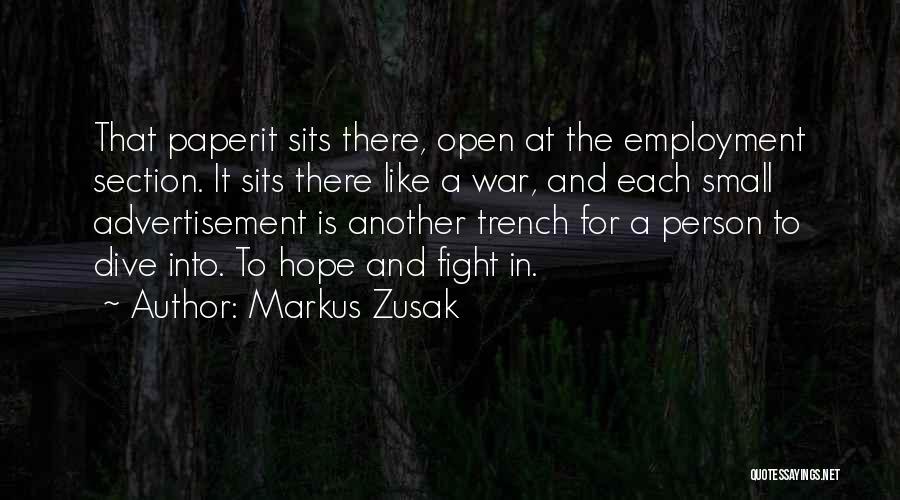 Life Unemployment Quotes By Markus Zusak